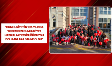 “Cumhuriyet’in 102. Yılında ‘Dedemden Cumhuriyet Hatıraları’ Etkinliği Duygu Dolu Anlara Sahne Oldu”