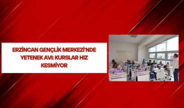 Erzincan Gençlik Merkezi’nde Yetenek Avı: Kurslar Hız Kesmiyor