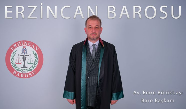 Erzincan Barosu’nda Emre Bölükbaşı Yeniden Başkan Seçildi